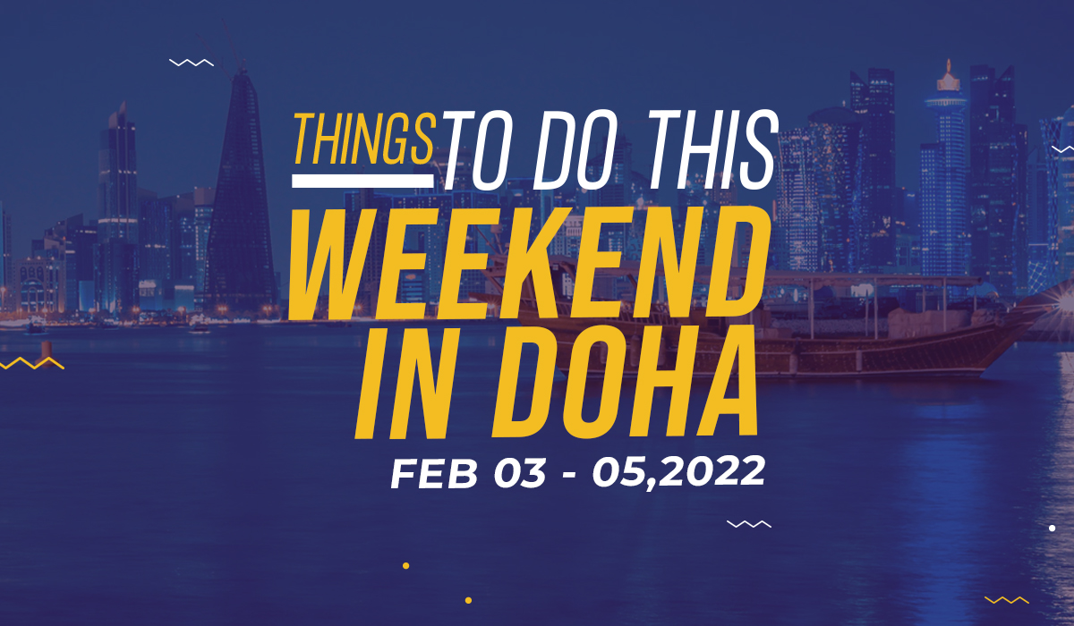 Things to do this weekend February 3 to 5 2022